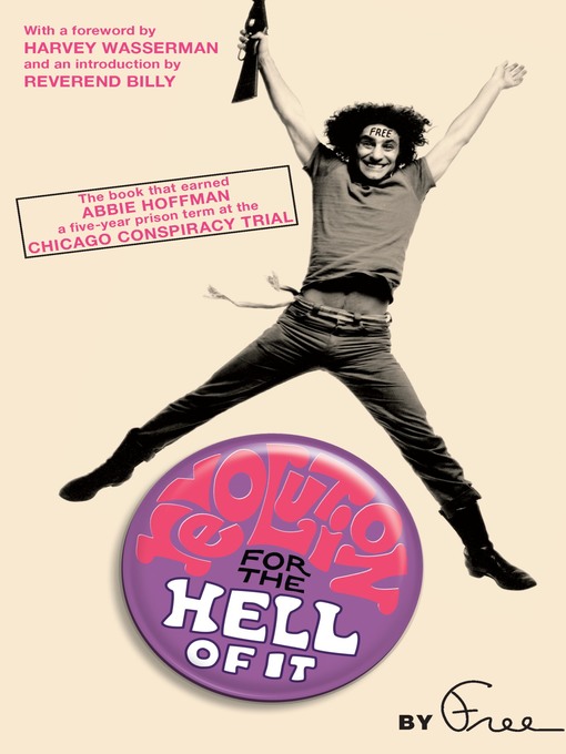 Title details for Revolution for the Hell of It by Abbie Hoffman - Available